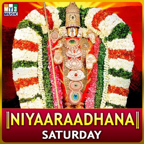 Niyaaraadhana - Saturday