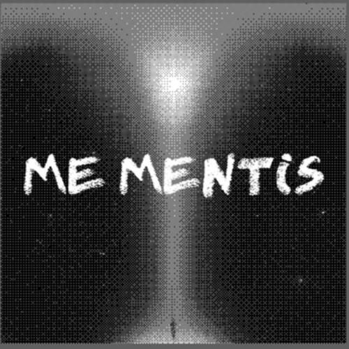 Me Mentis