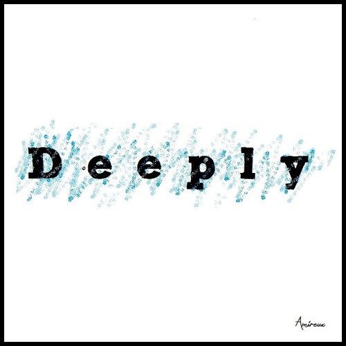 Deeply