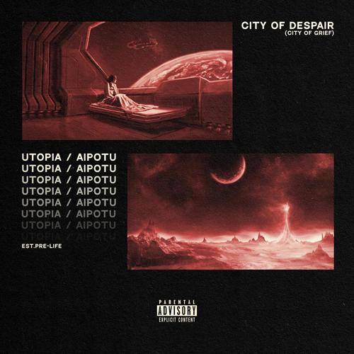 Utopia/Aipotu (Explicit)