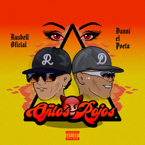 Ojitos Rojos (Explicit)