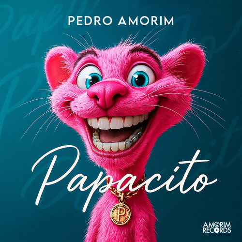 Pedro Amorim - Papacito