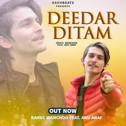 Deedar Ditam (feat. Rahul wanchoo & Umi a feem)