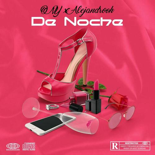 De Noche (feat. Alejandrooh) [Explicit]