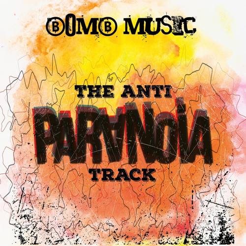 The Anti-Paranoia Track