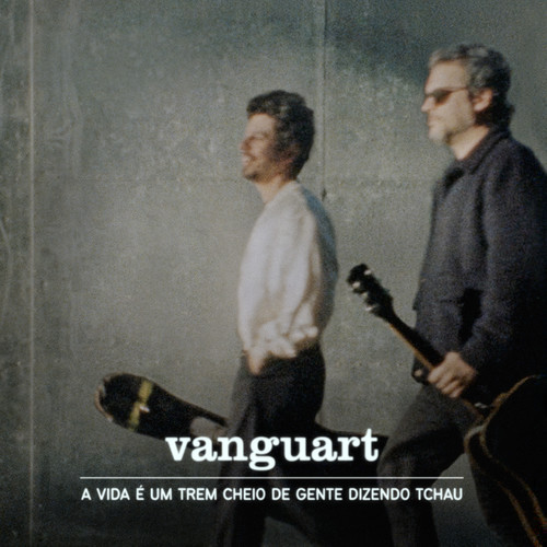 A Vida É Um Trem Cheio de Gente Dizendo Tchau