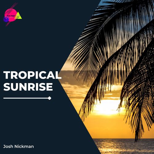 Tropical Sunrise