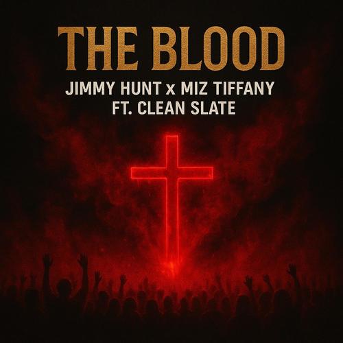 The Blood (feat. Clean Slate)
