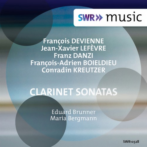 Clarinet and Piano Recital: Brunner, Eduard / Bergmann, Maria - DEVIENNE, F. / LEFEVRE, J.X. / DANZI, F. / BOIELDIEU, F.-A. / KREUTZER, C.