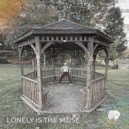 Lonely Is the Muse