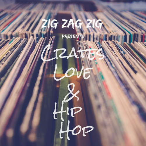 Crates Love & Hip Hop