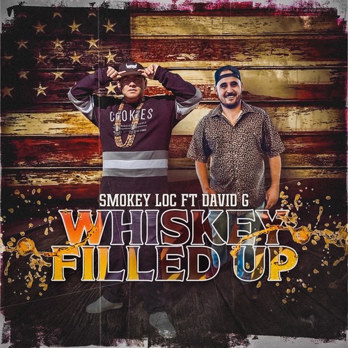 Whiskey Filled Up (feat. David G) [Explicit]