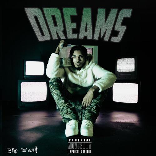 Dreams (Explicit)