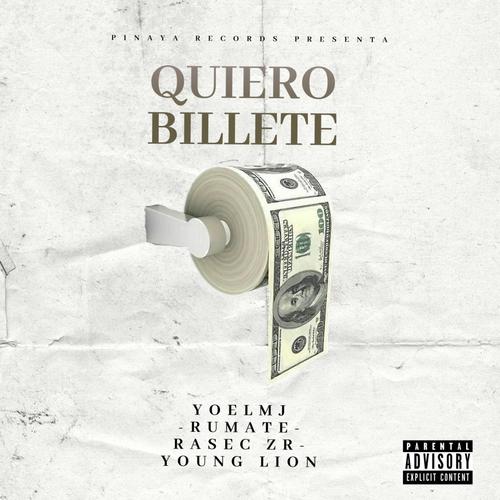 Quiero Billete (feat. Rasec Zr) [Explicit]
