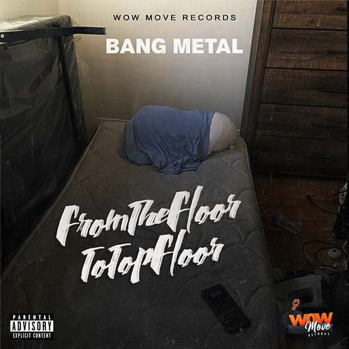 From The Floor To Top Floor (Explicit)