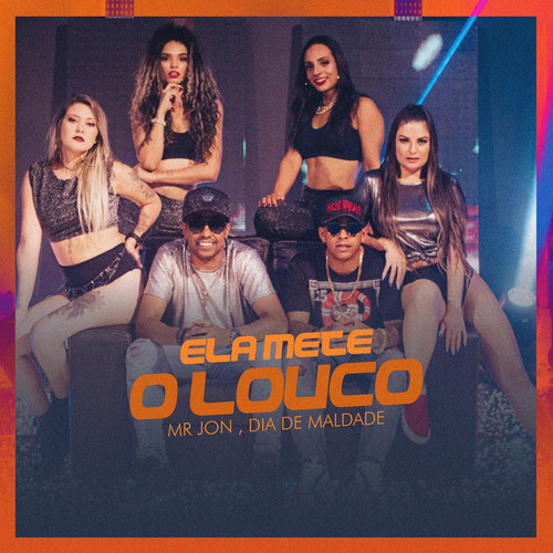 Ela mete o louco