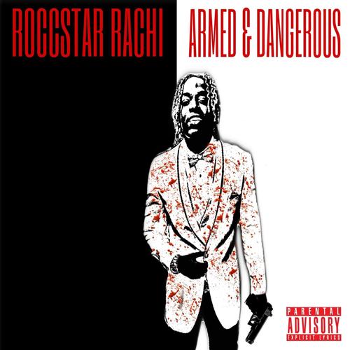 Armed & Dangerous (Explicit)