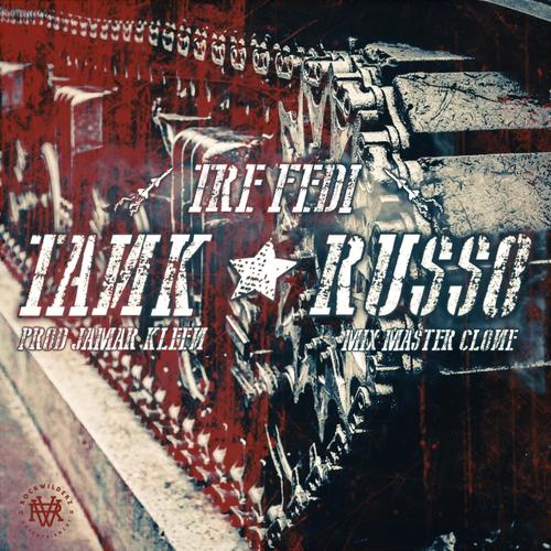 Tank Russo (Explicit)