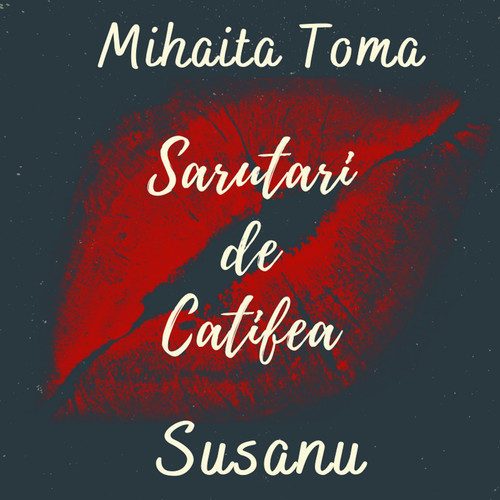 Sarutari De Catifea