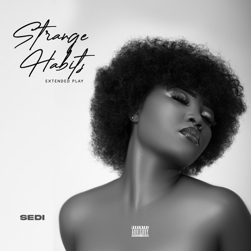 Strange Habits (Explicit)