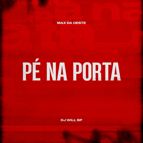 Pé Na Porta