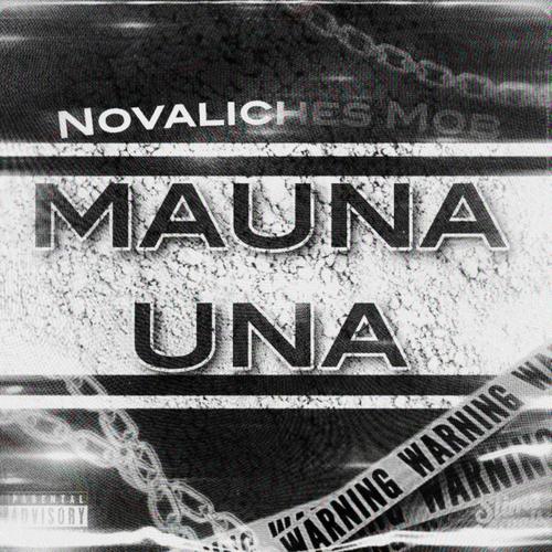MAUNA UNA (feat. Lyrah Lyrah, Cee Jay, Chrome jr & PSKL)