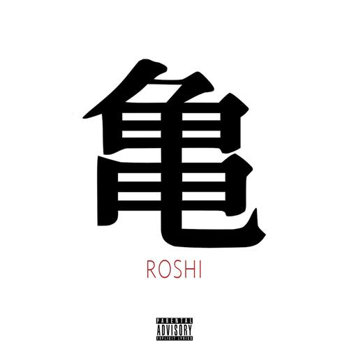 Roshi (feat. LBezzle) [Explicit]