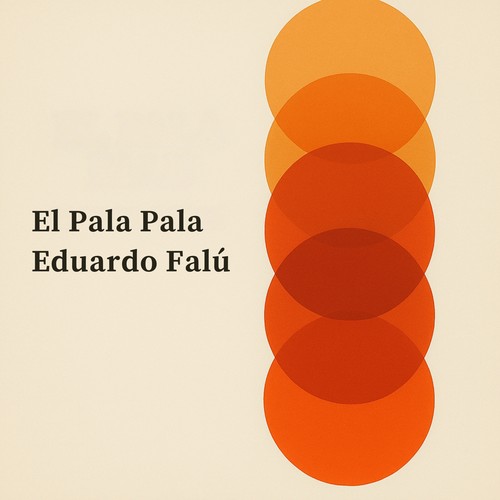 El Pala Pala (Remastered 2025)