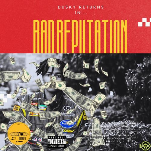 BAD REPUTATION (Explicit)