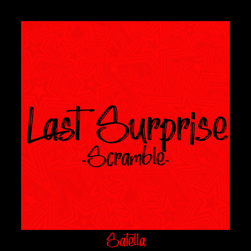 Last Surprise (Scramble)