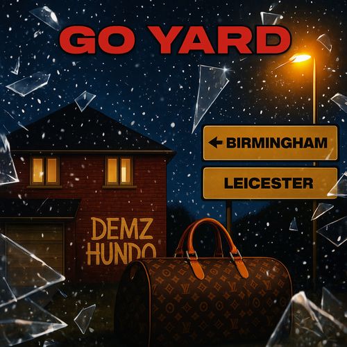 GO YARD (Explicit)