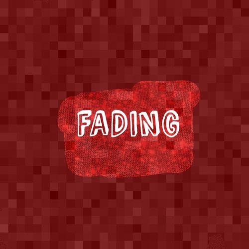 Fading