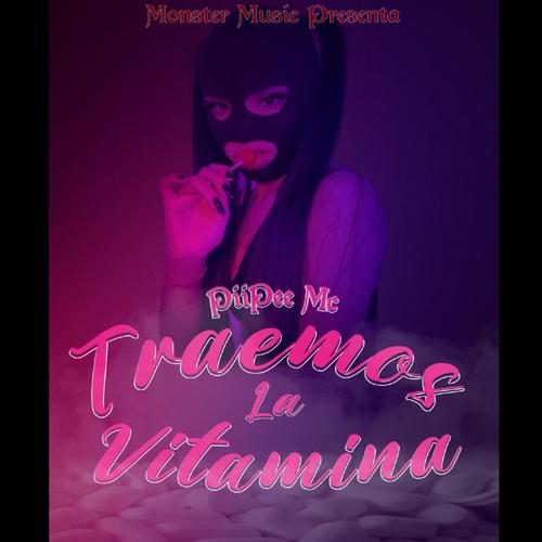 Traemos La Vitamina
