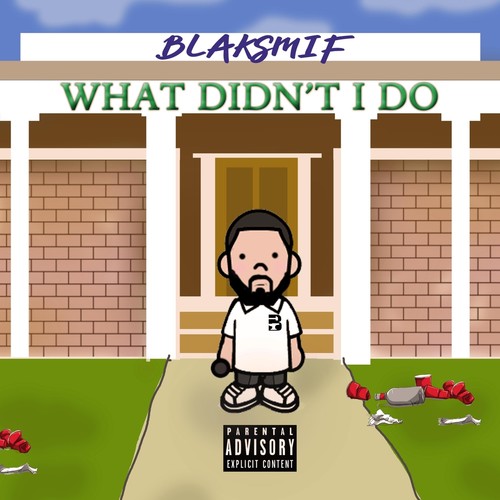 What Didn't I Do (Explicit)