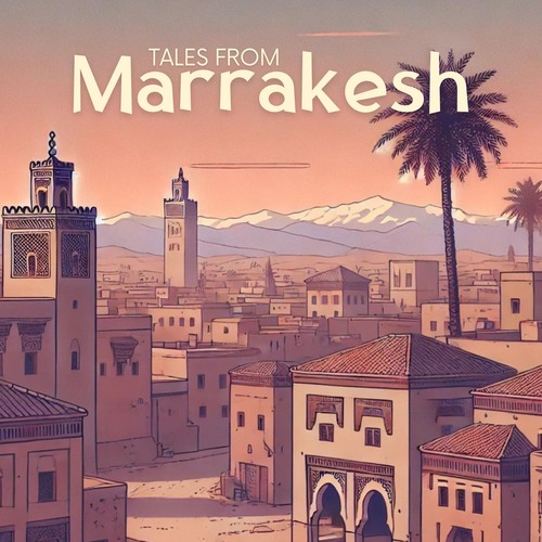 Tales from Marrakesh: Beautiful Arabian Downtempo & Lofi Mix
