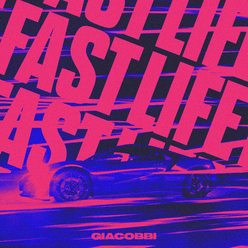 Fast Life