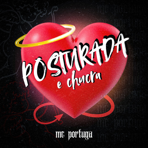 Posturada e Chucra (Explicit)