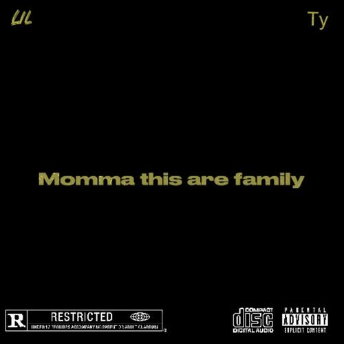 Mommma this are family (Explicit)