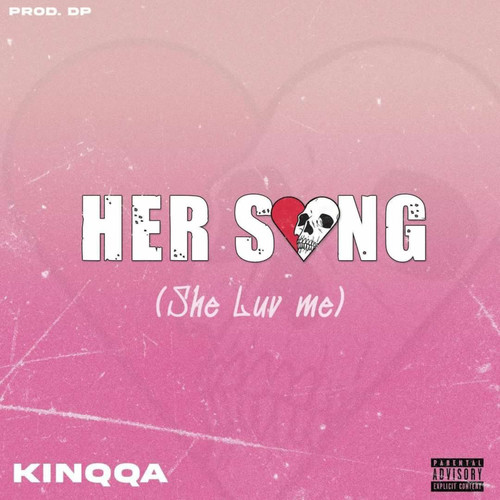 Her Song (She Luv Me) [Explicit]