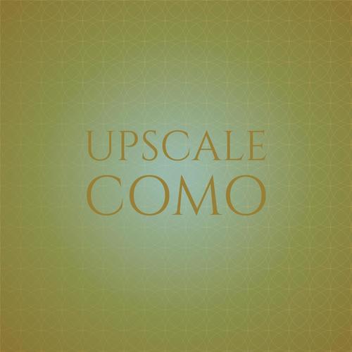 Upscale Como