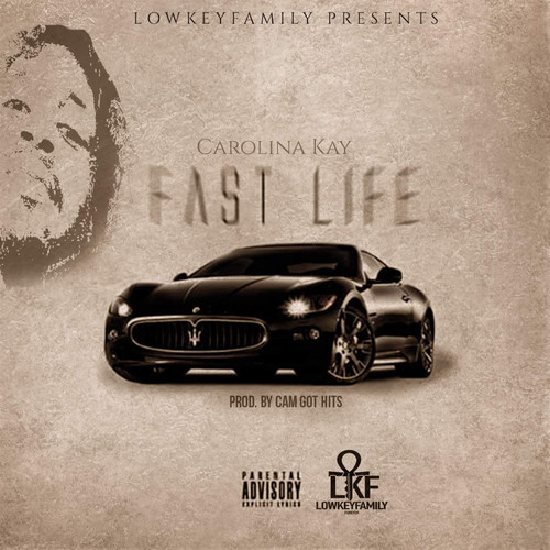 Fast Life (Explicit)