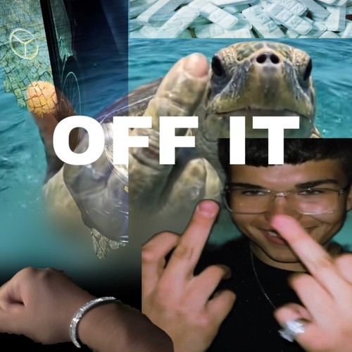 OFF IT (Explicit)