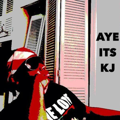 Aye It's Kj