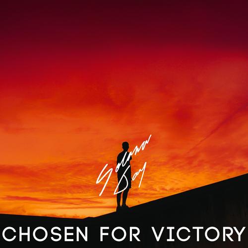 CHOSEN FOR VICTORY