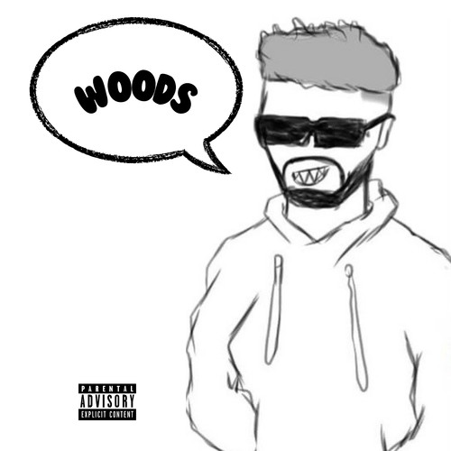 Woods (Explicit)