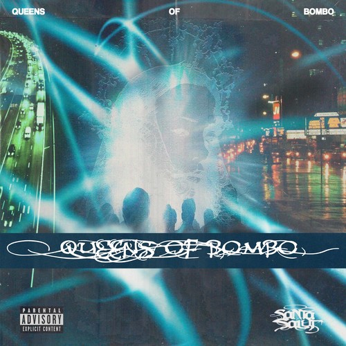 Queens Of Bombo (Explicit)