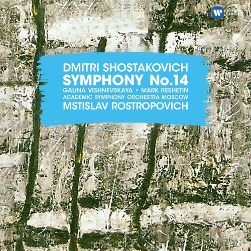 Shostakovich: Symphony No. 14