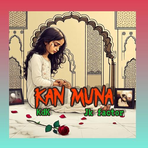 KANMUNA (feat. Jkfactor)