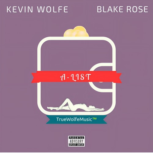A-List (feat. Blake Rose) [Explicit]
