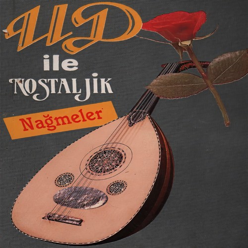 Ud İle Nostaljik Nağmeler